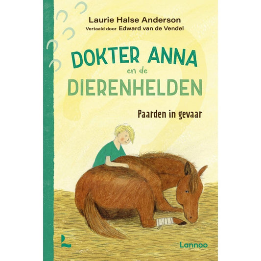 Overige Merken Boek Dokter Anna En De Dierenhelden Paarden In Gevaar
