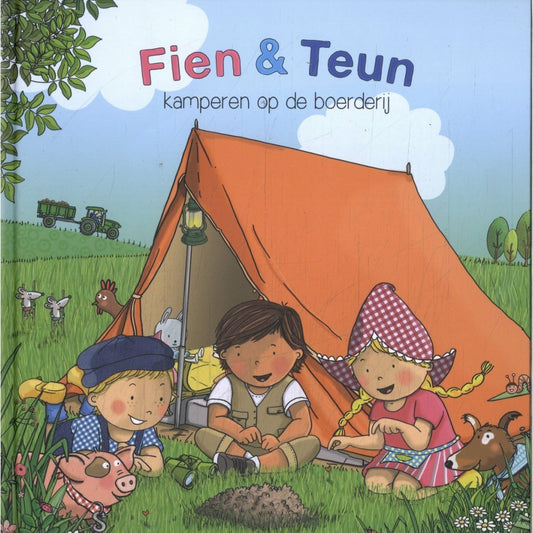 Fien & Teun Boek Fien &Amp; Teun Kamperen Op De Boerderij
